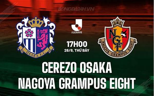Nagoya Vs Cerezo Osaka